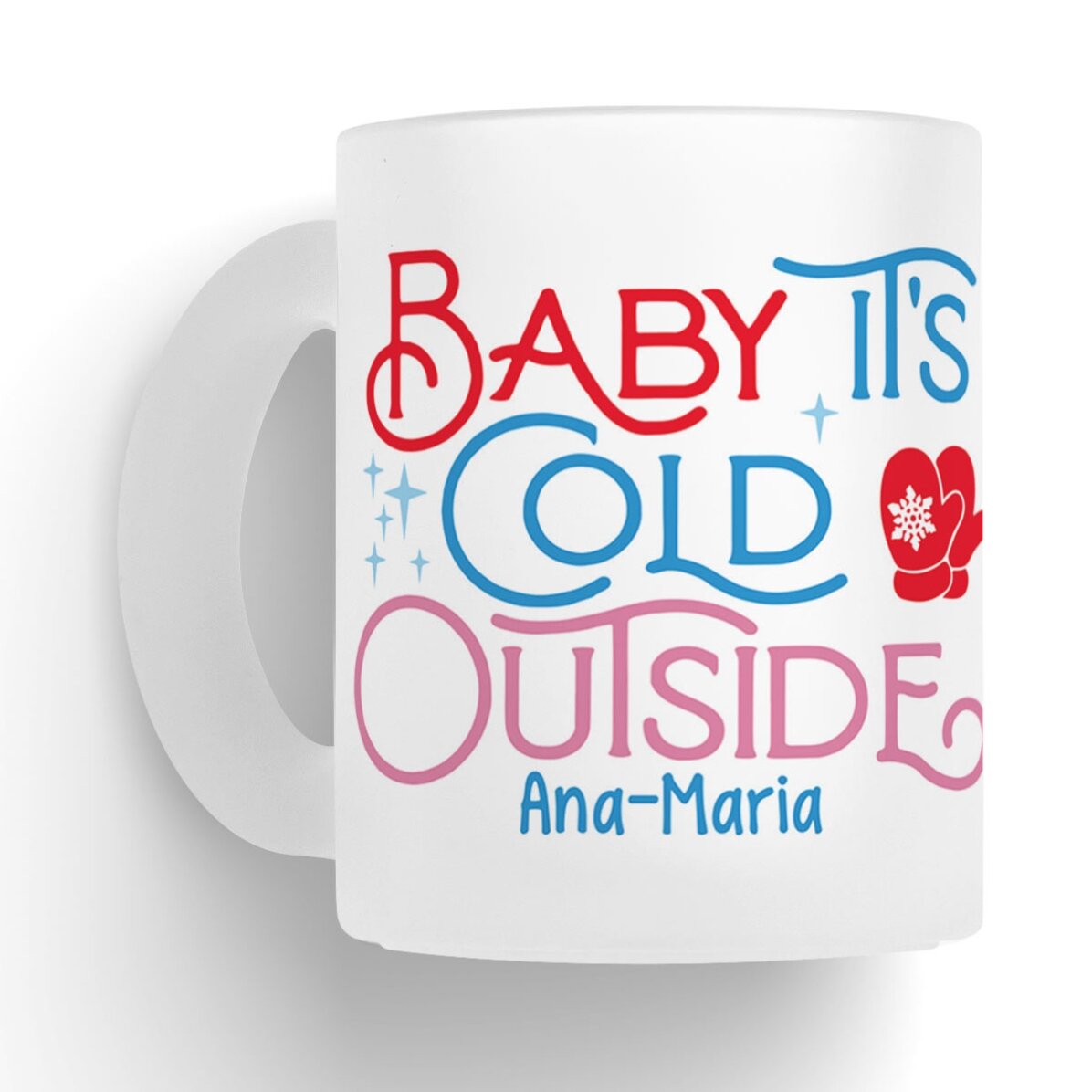 Cană sticlă mată personalizată cu nume - Baby, it