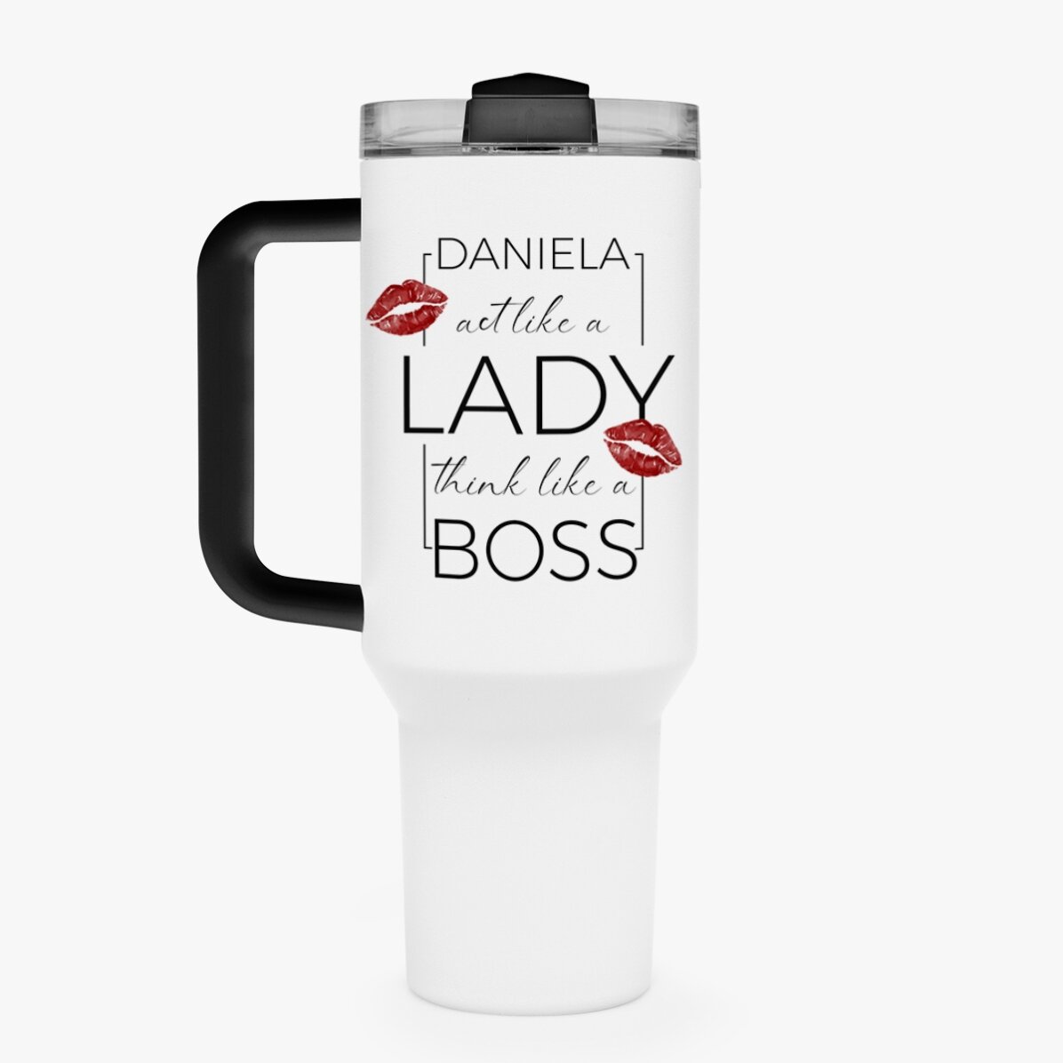 Thermos mug with handle and straw, personalised with text - Think like a lady, act like a boss