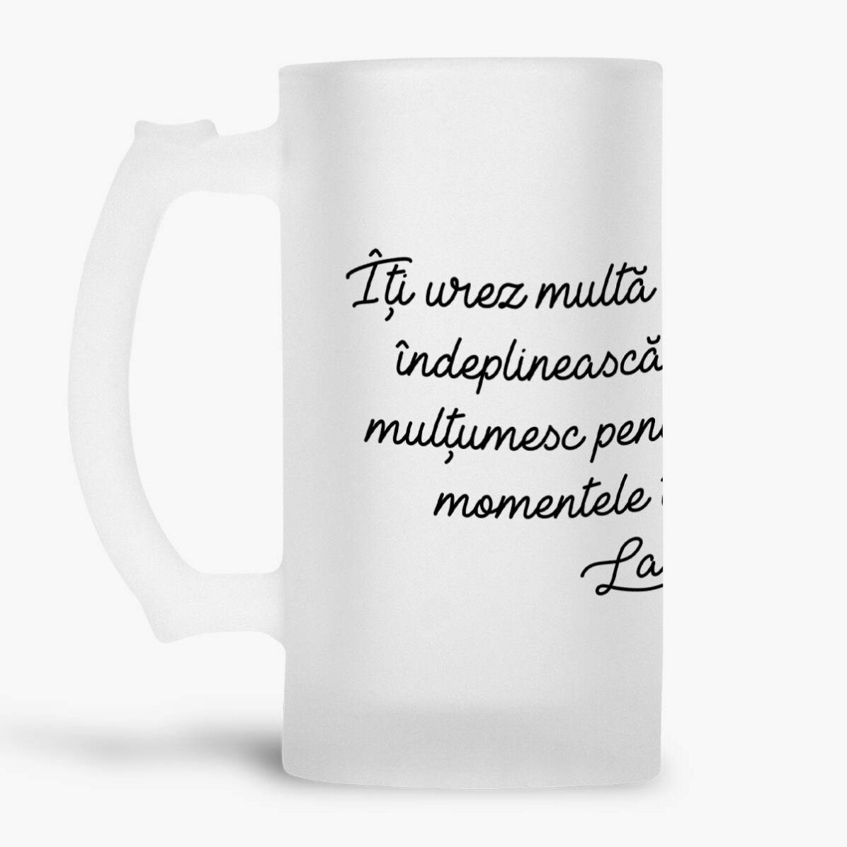 Halbă de bere personalizată cu text - La mulți ani!