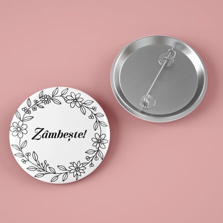 Insignă personalizată cu mesaj - Zâmbește