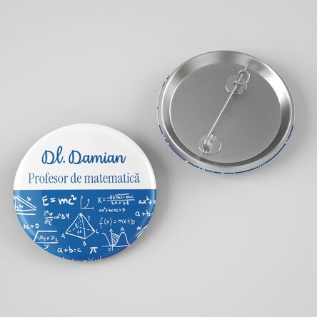 Insignă personalizată cu text - Profesor de matematică