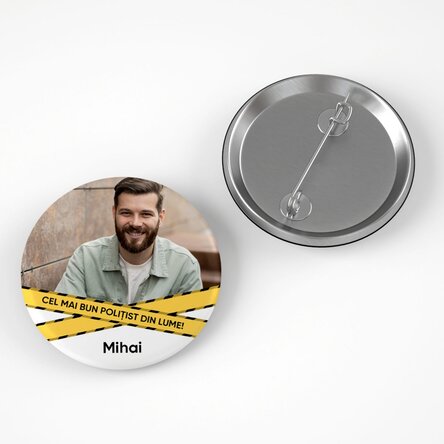 Insignă personalizată cu text și o poză - Polițist