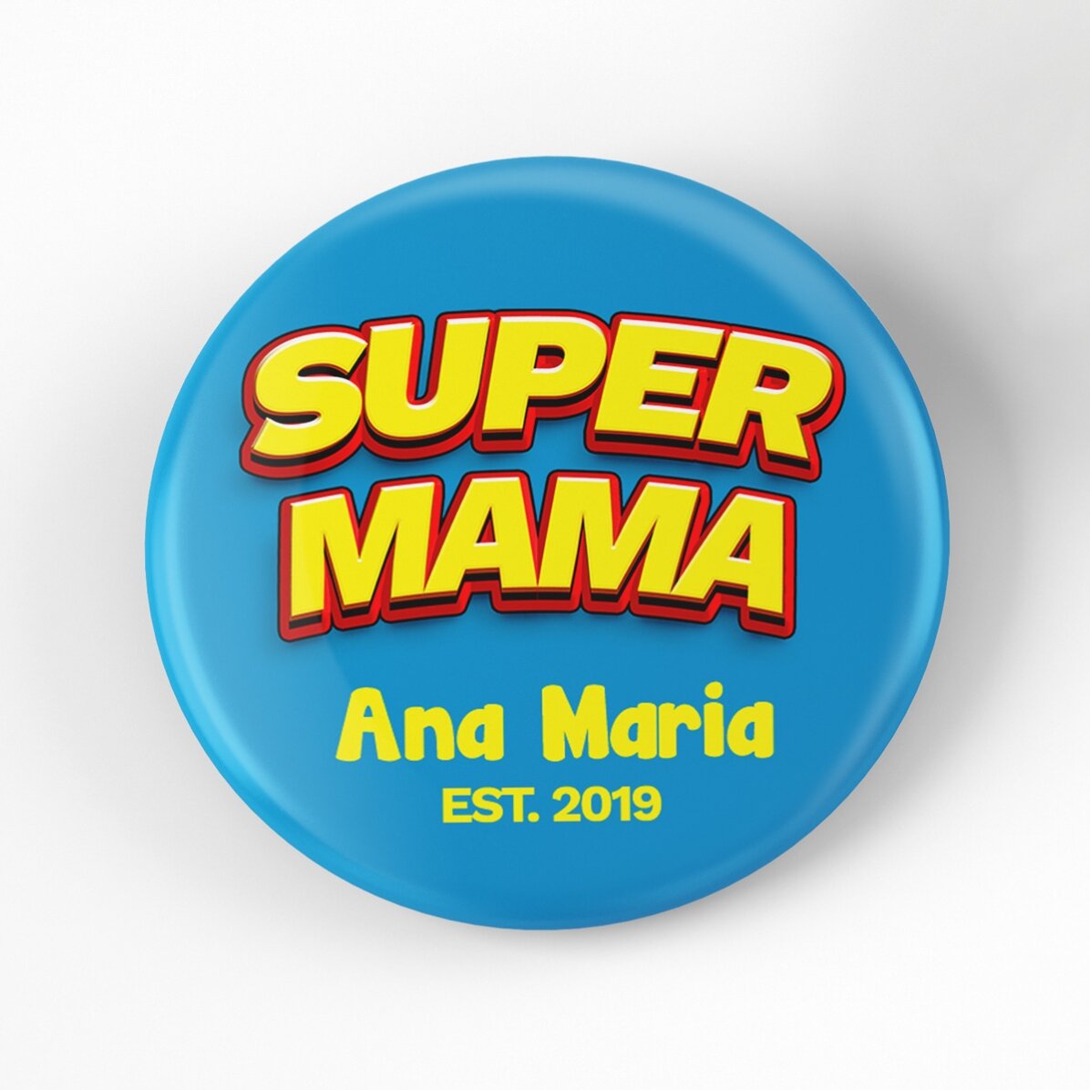 Insignă personalizată cu text - Super Mama