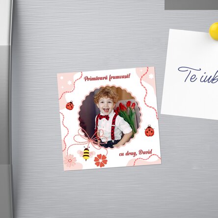 Magnet 10x10 personalizat cu o poză și text - 1 Martie