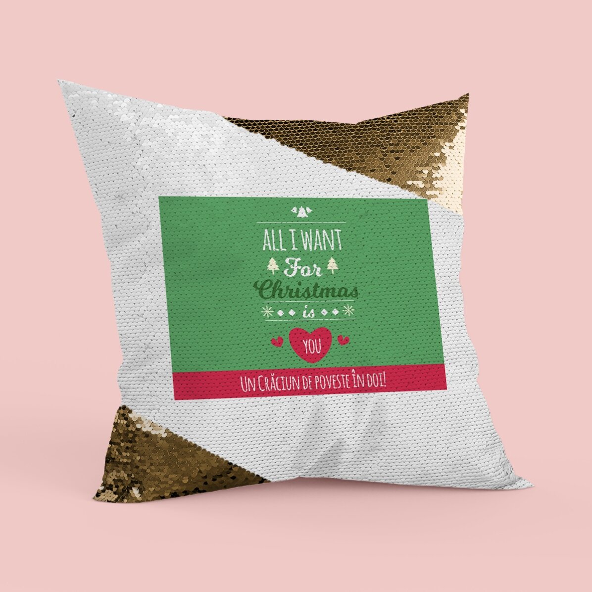 Pernă personalizată - All I Want For Christmas - Paiete aurii