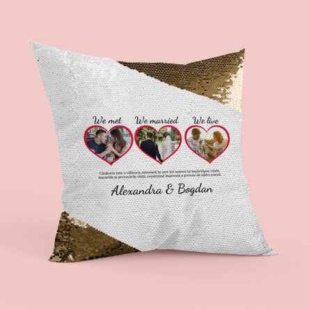 Pernă personalizată cu 3 poze și text - We met, we married, we live Paiete aurii