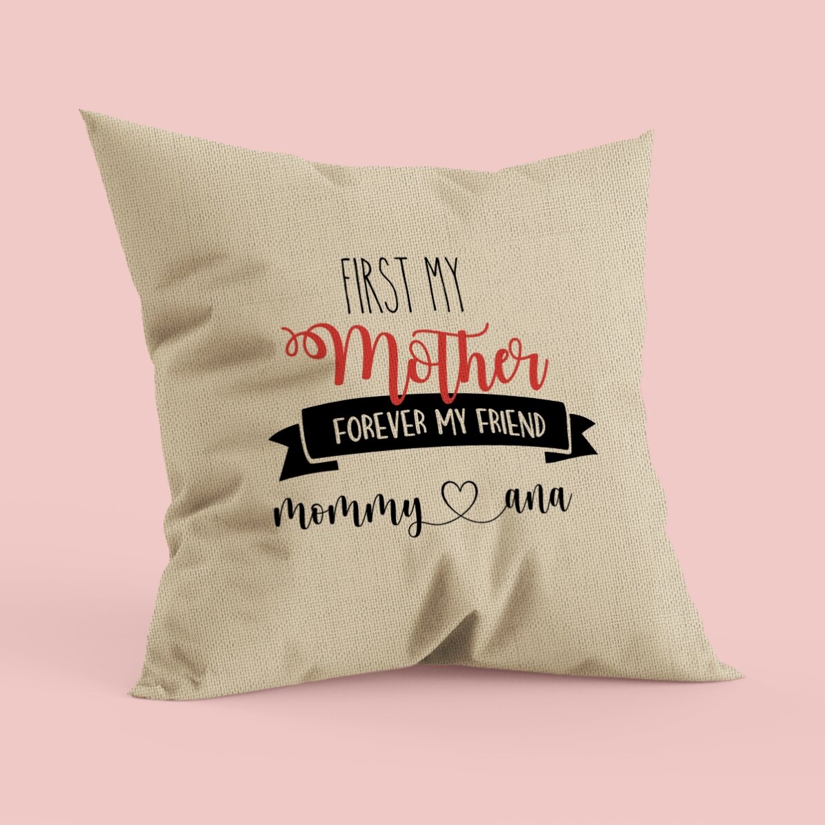 Pernă personalizată cu text - Mother, my best friend - In