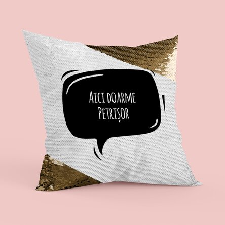 Pernă personalizată cu un mesaj amuzant - Paiete aurii