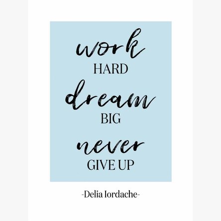 Poster personalizat cu text - Never Give Up