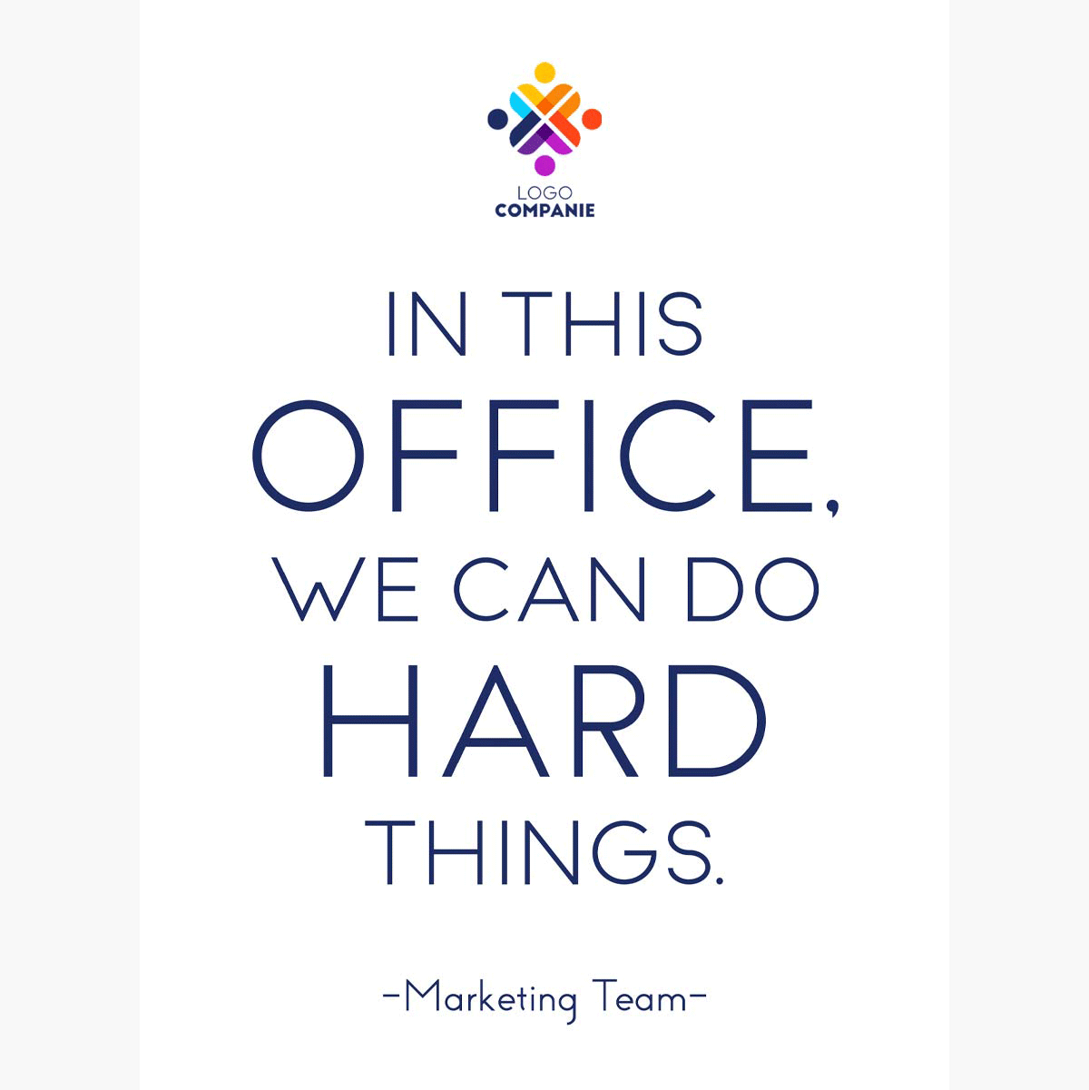 Poster personalizat cu text și logo - Hard Things