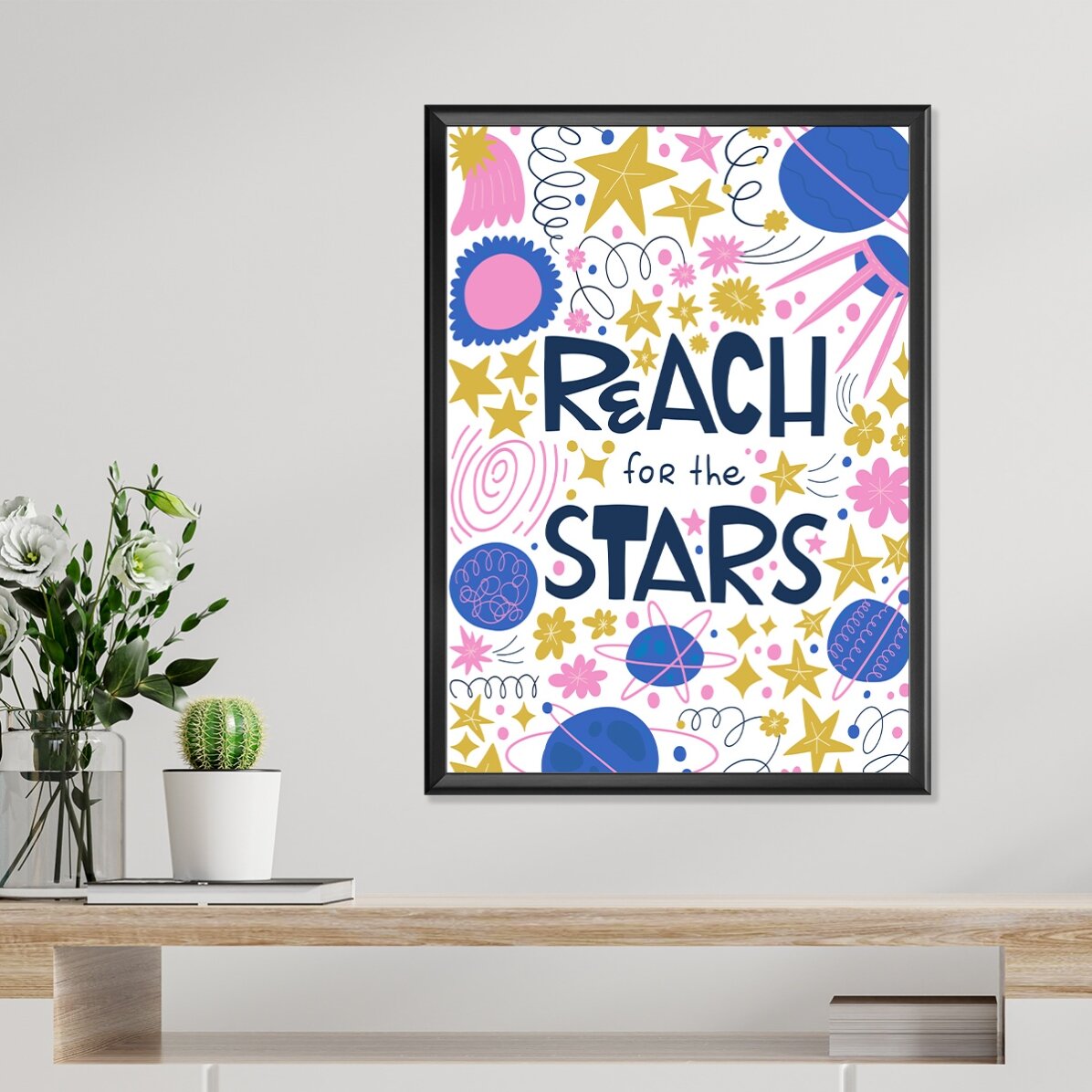 Poster Reach for the stars