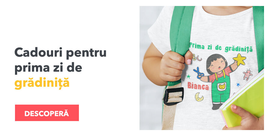 Cadouri pentru prima zi de grădiniță