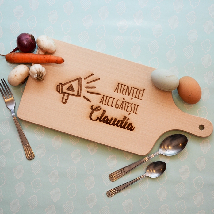 Tocător personalizat - Atenție, aici gătește..