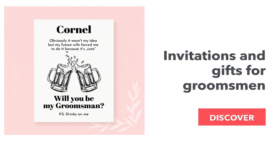 Invitations and gifts for groomsmen