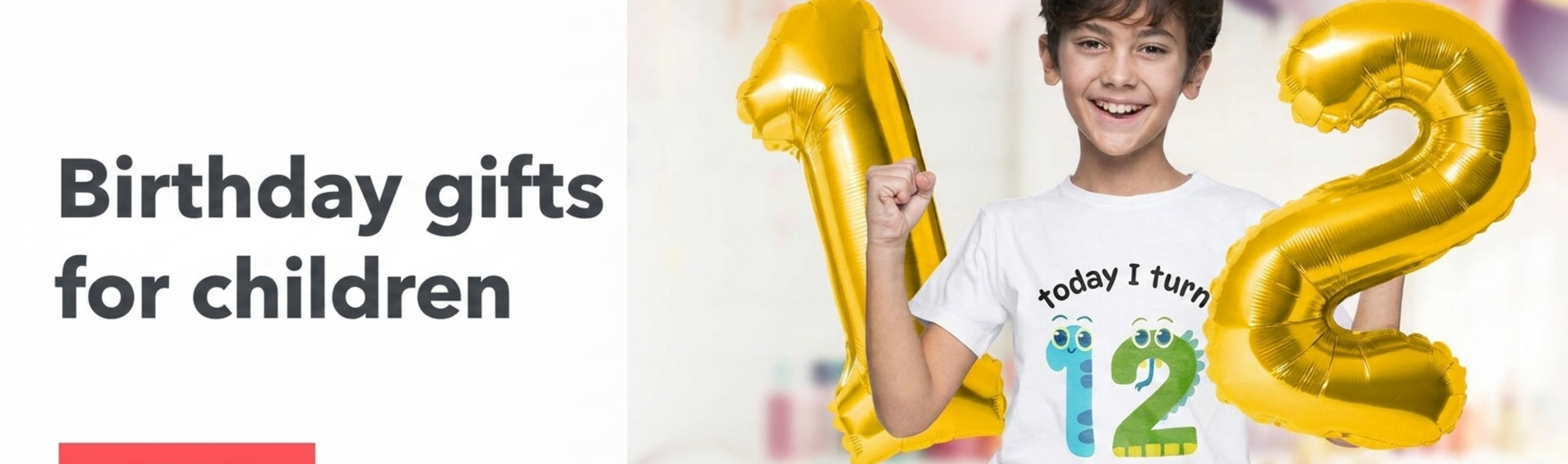 Birthday gifts for children