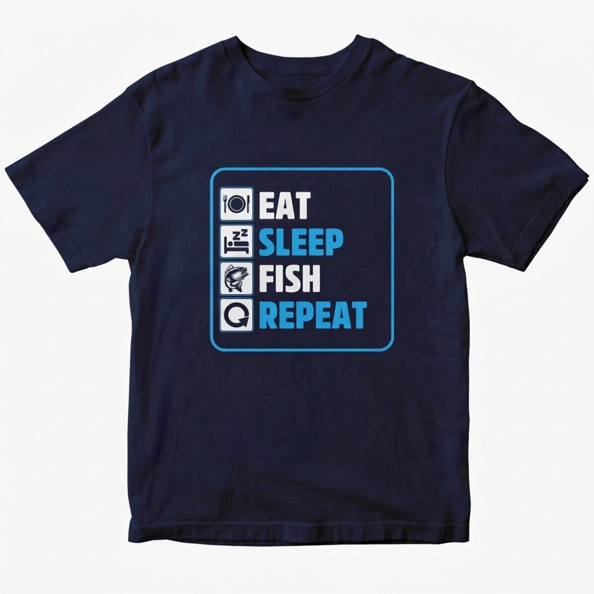 Personalised T-shirt with text - Eat sleep fish repeat