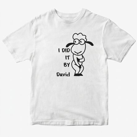 Custom cotton T-shirt with text - I did it like a sheep