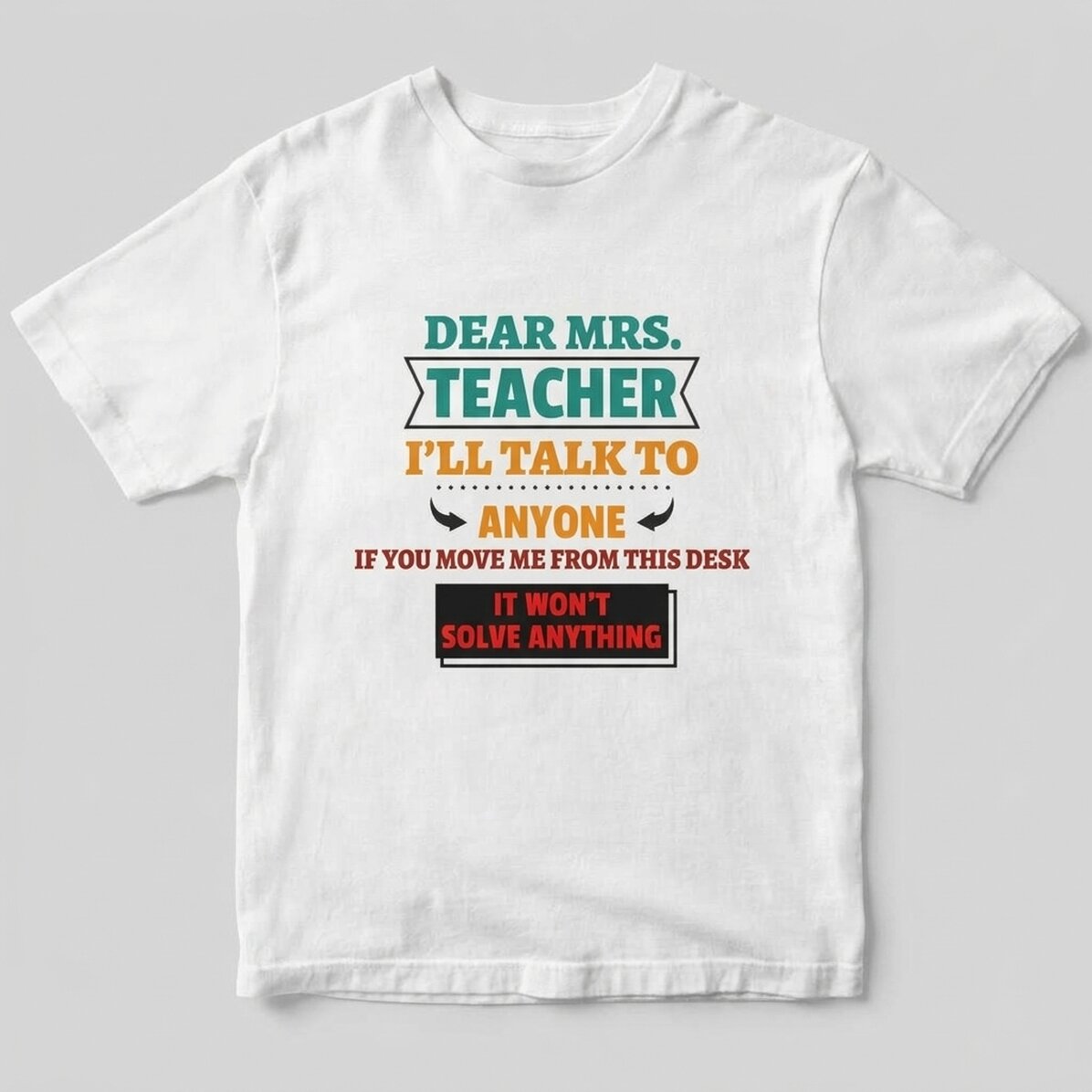 Custom cotton T-shirt with text - I talk to anyone