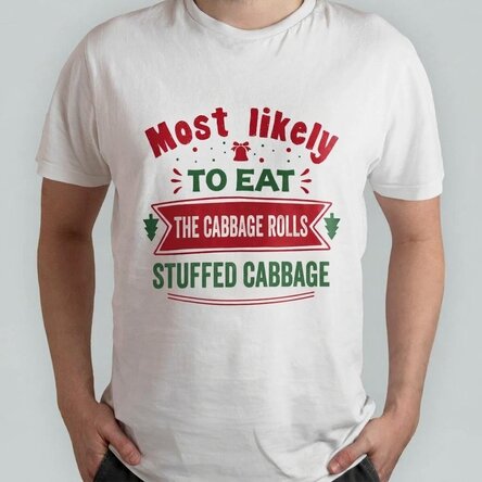 Custom cotton T-shirt with text - Most likely to eat