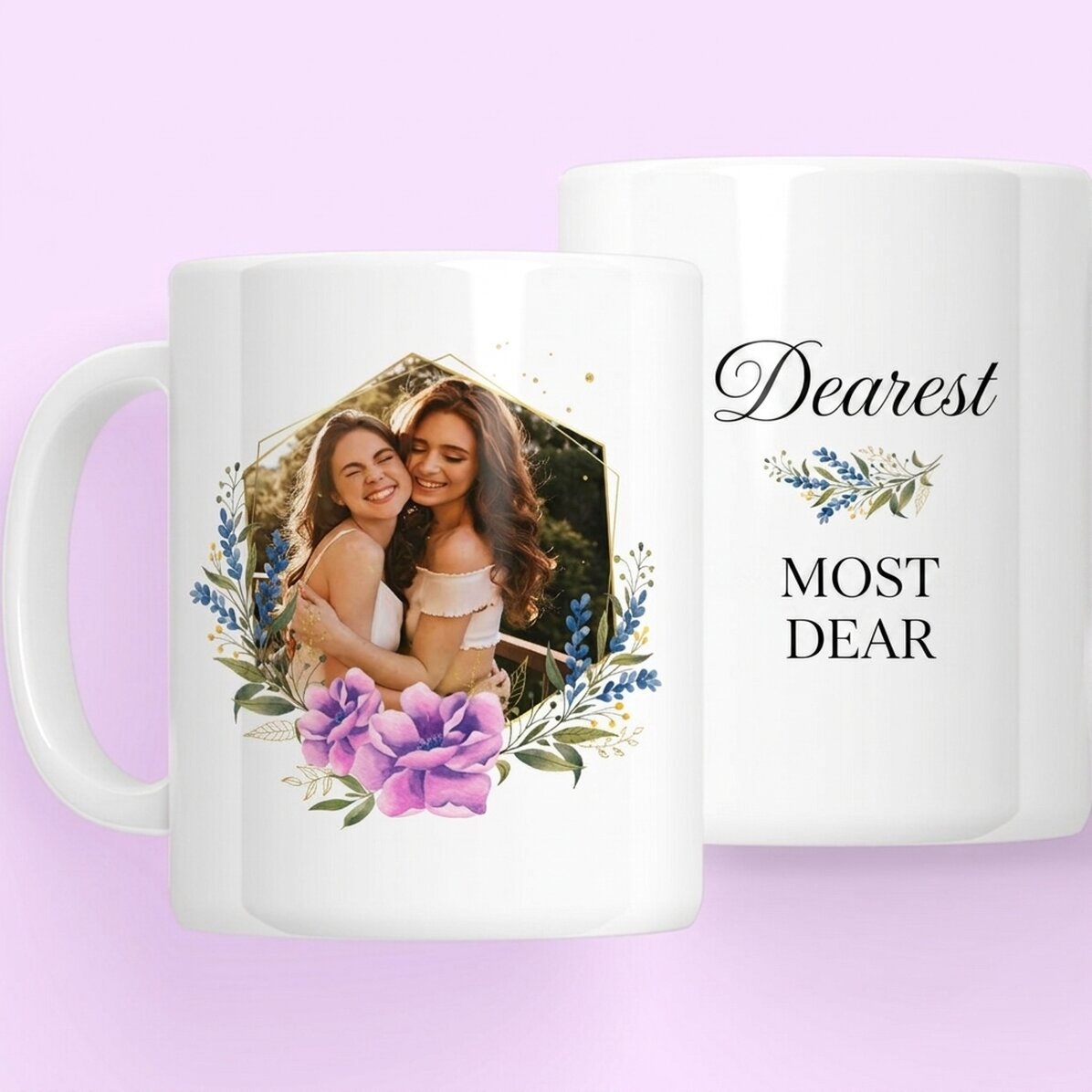 Personalised mug with photo and message - The dearest