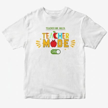 Custom cotton T-shirt with text - Teacher mode on