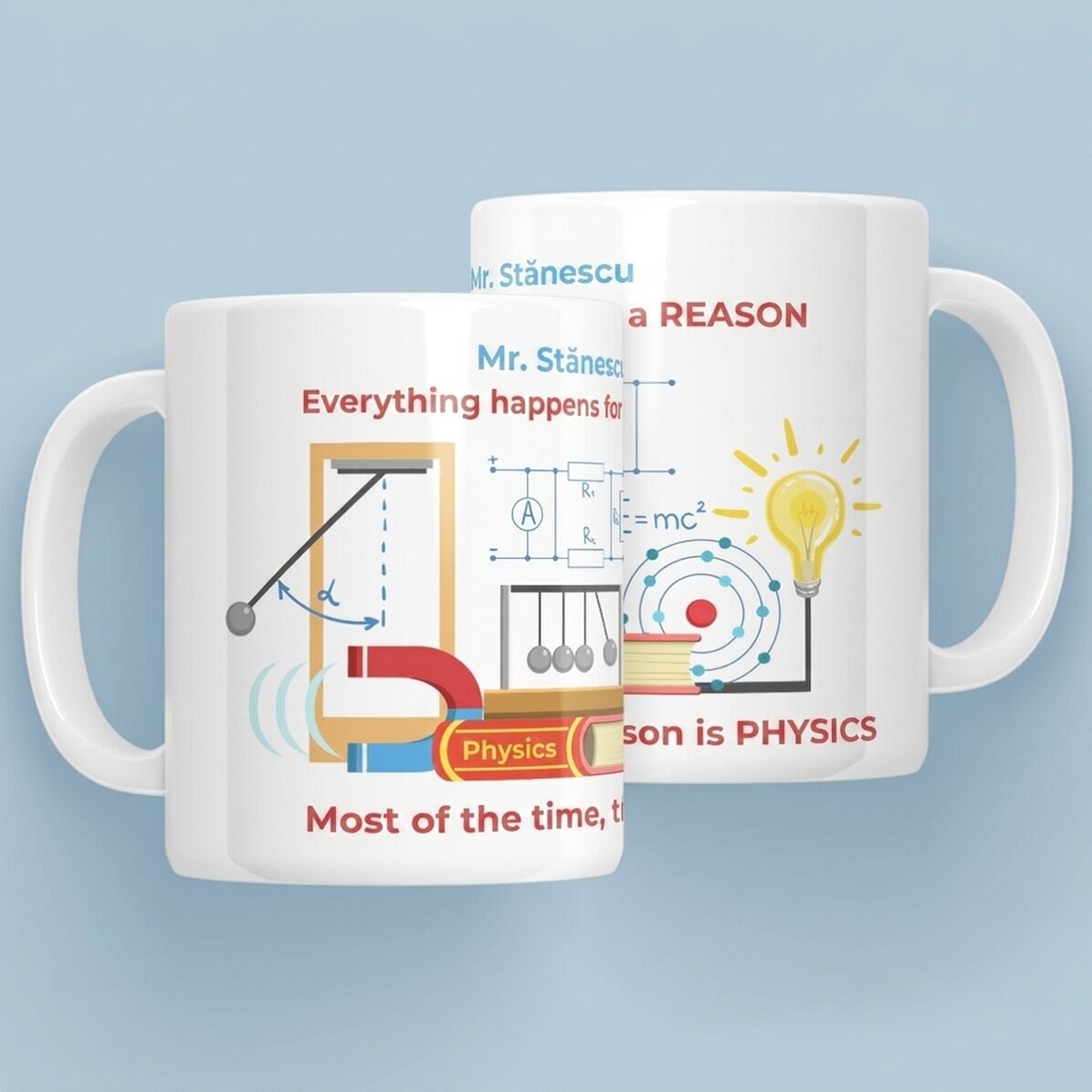 Personalised mug with message - Physics Teacher