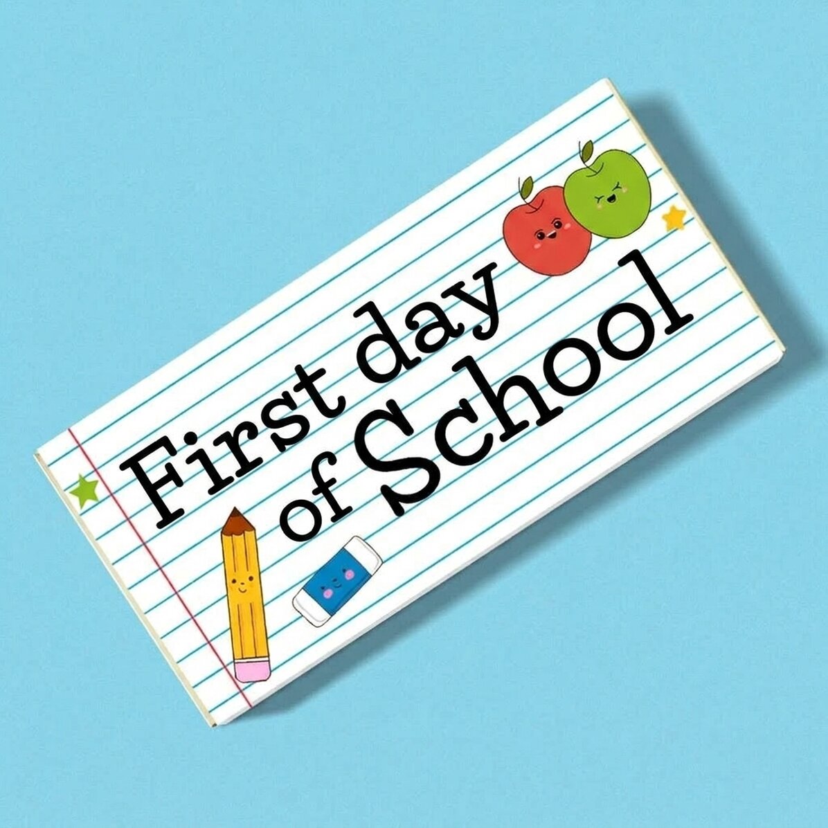Personalised chocolate with text - First day of school