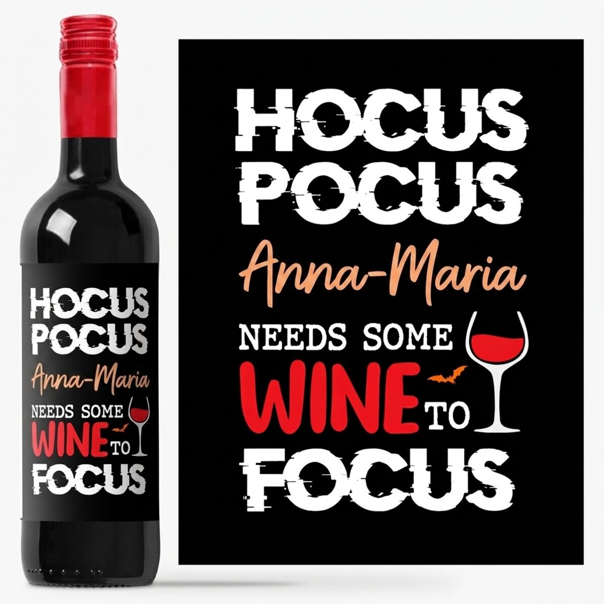 Personalised wine with name - Need some wine to focus