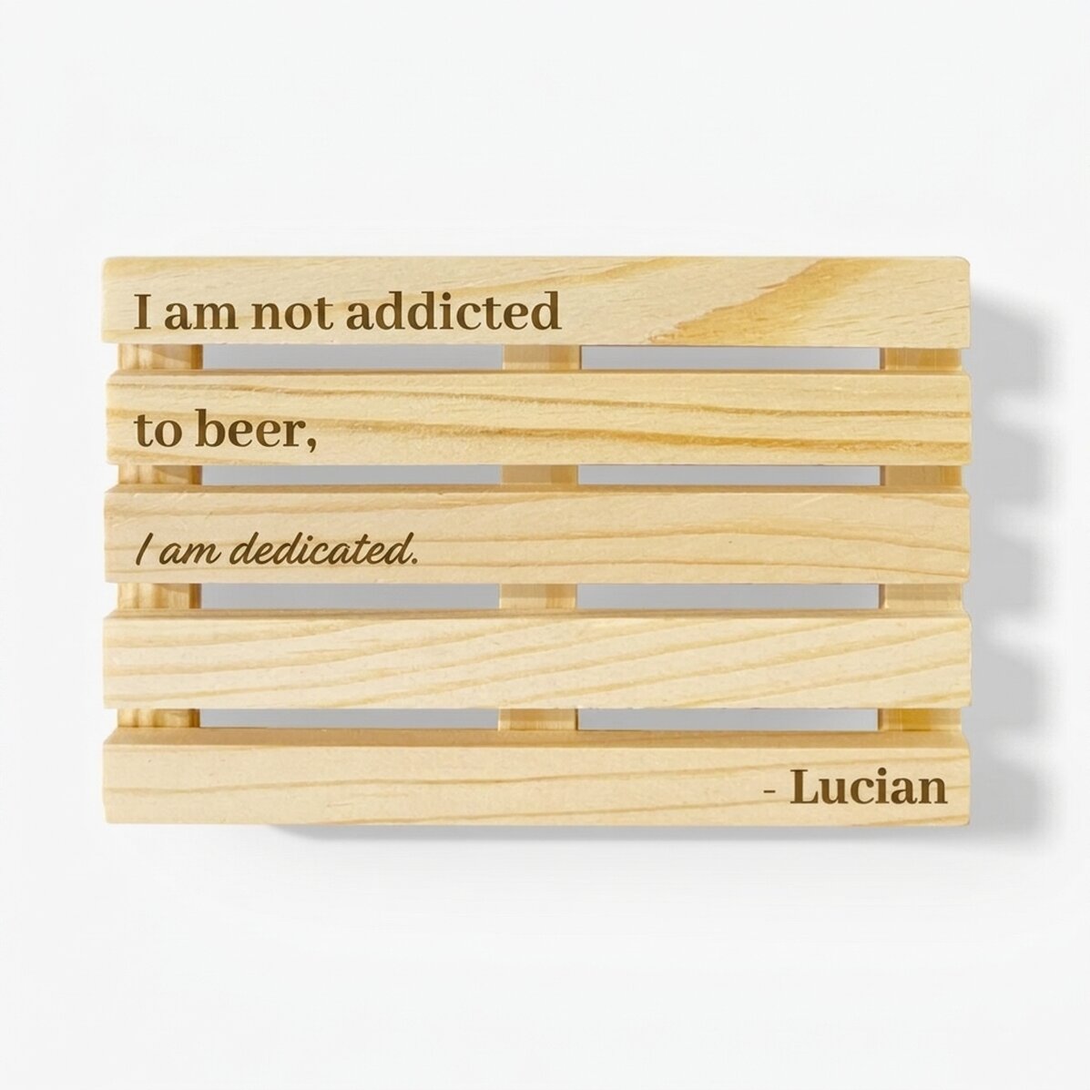 Personalised pallet-shaped glass holder with text - I am dedicated
