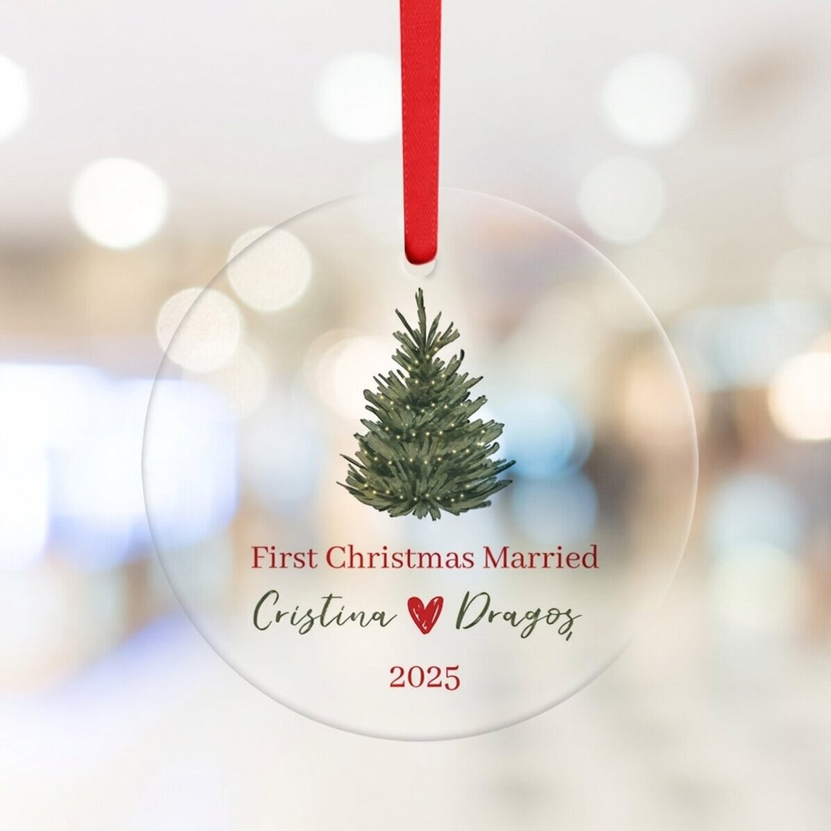Personalised round ornament with message - First Christmas Married