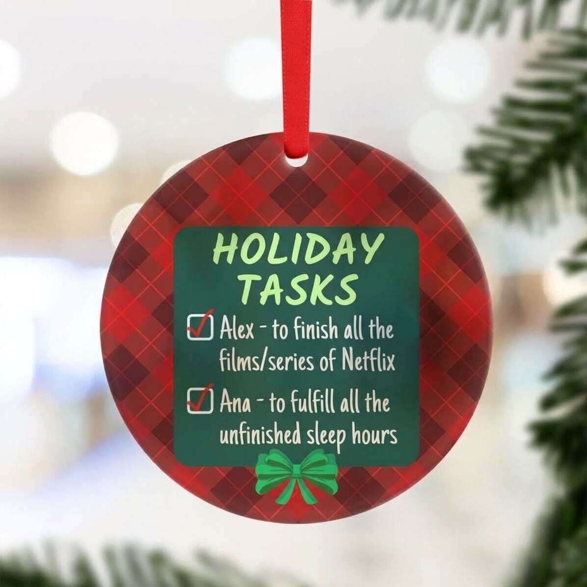 Personalised round ornament with message - Holiday Tasks