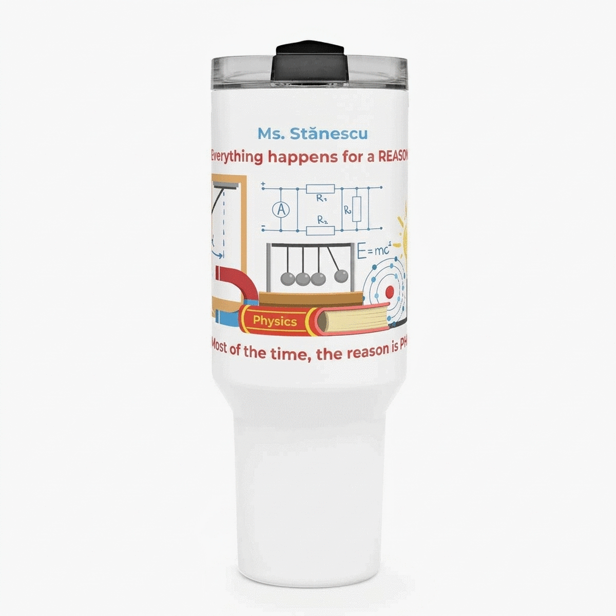 Thermos mug with handle and straw, personalised with message - Physics Teacher