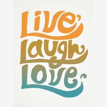 Live, laugh, love poster