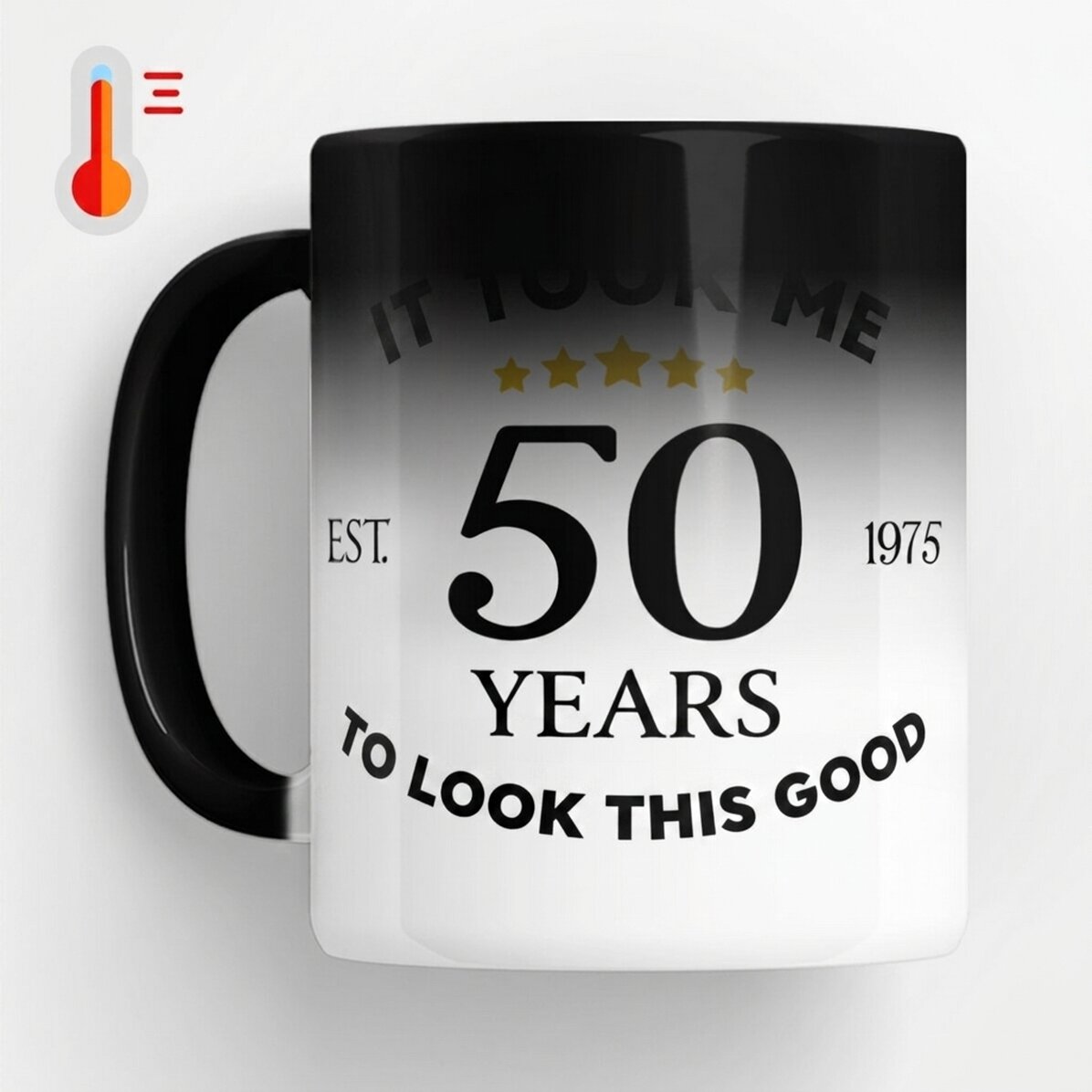 Personalised heat-sensitive mug with text - I look good for my age