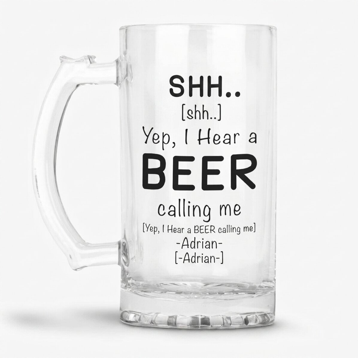 Personalised beer mug with message - SHH...I hear a BEER