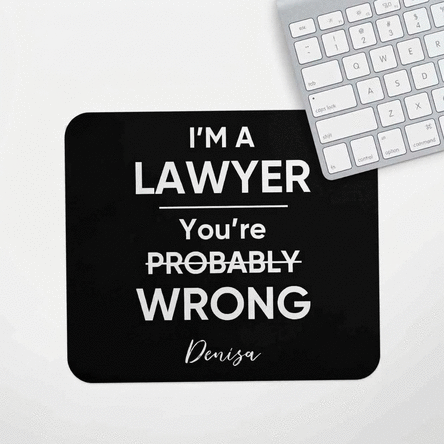 Personalised mouse pad with message for Lawyer