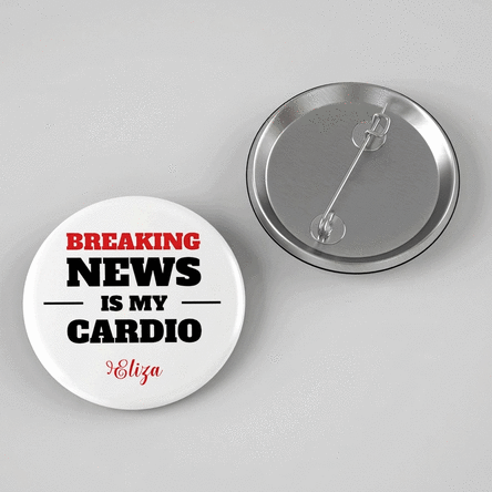 Personalised badge with message for Journalist