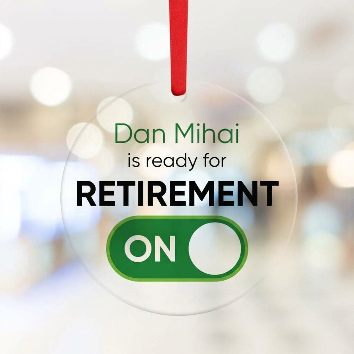 Personalised round ornament with text - Retirement