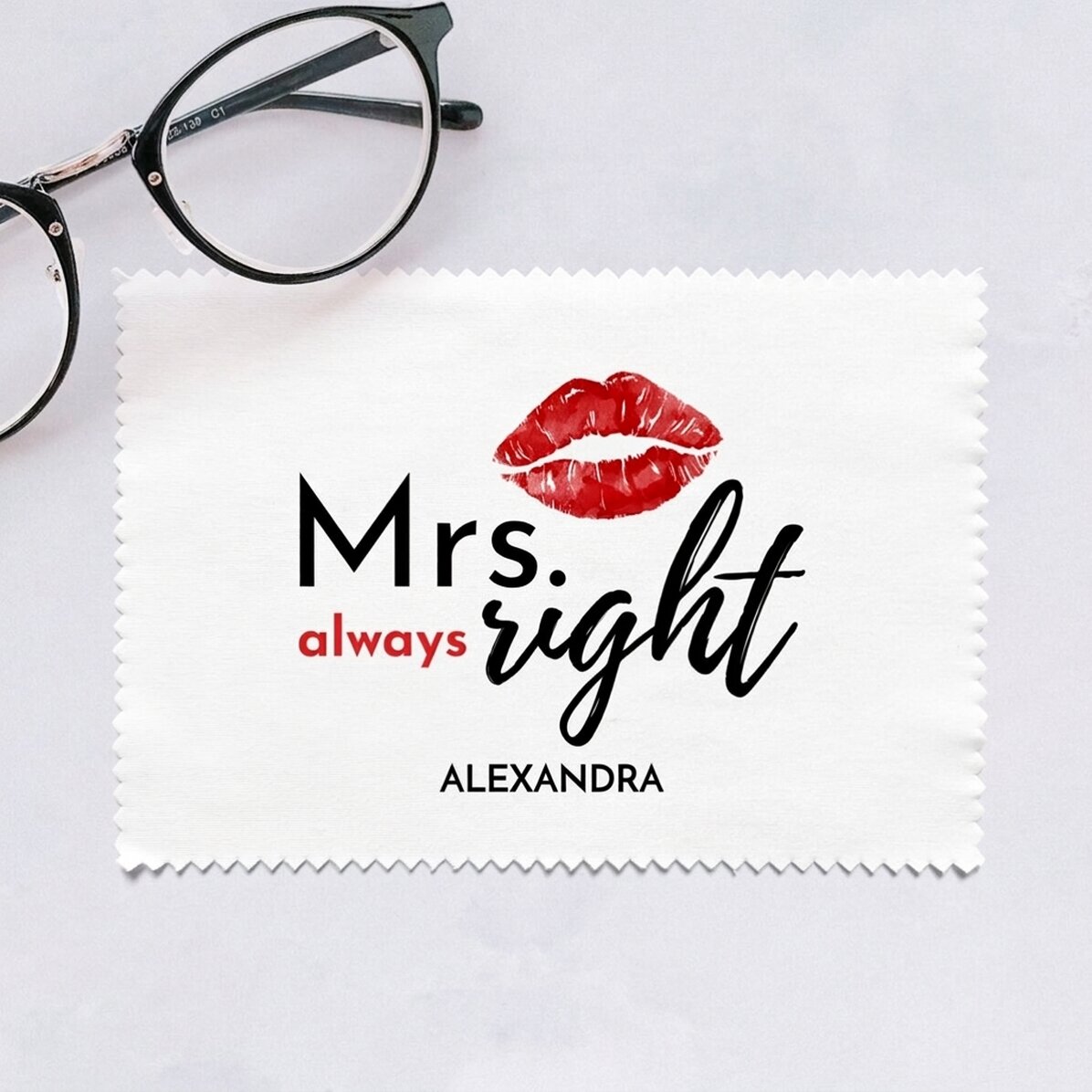 Personalised cloth for cleaning screens/glasses - Mrs. Always right