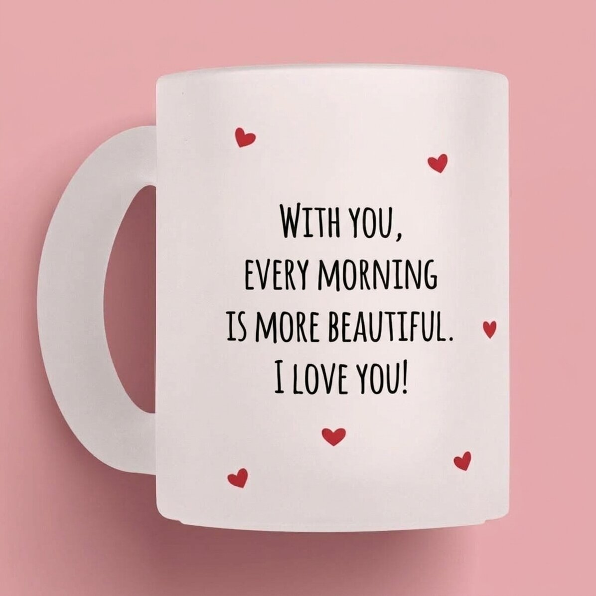 Personalised mug with message - Love