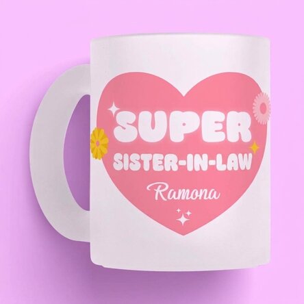 Personalised frosted glass mug with text – Super sister-in-law