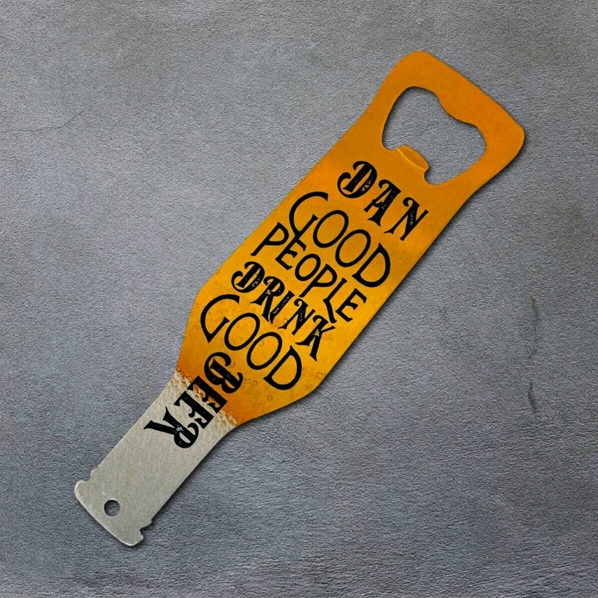 Personalised beer opener - Good people drink good beer