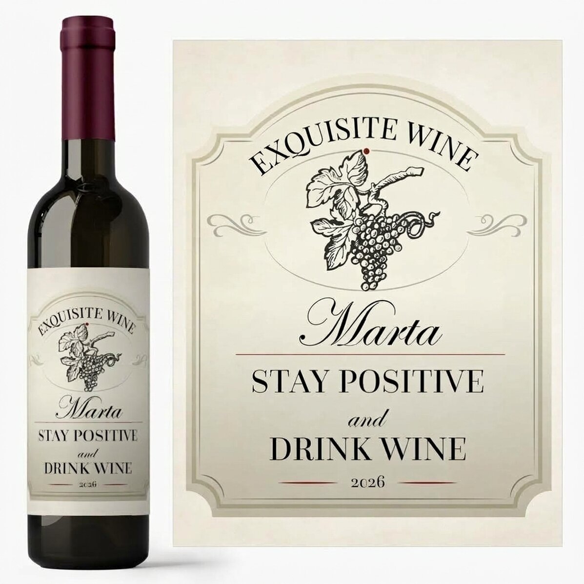 Personalised wine with text - Stay positive and drink wine