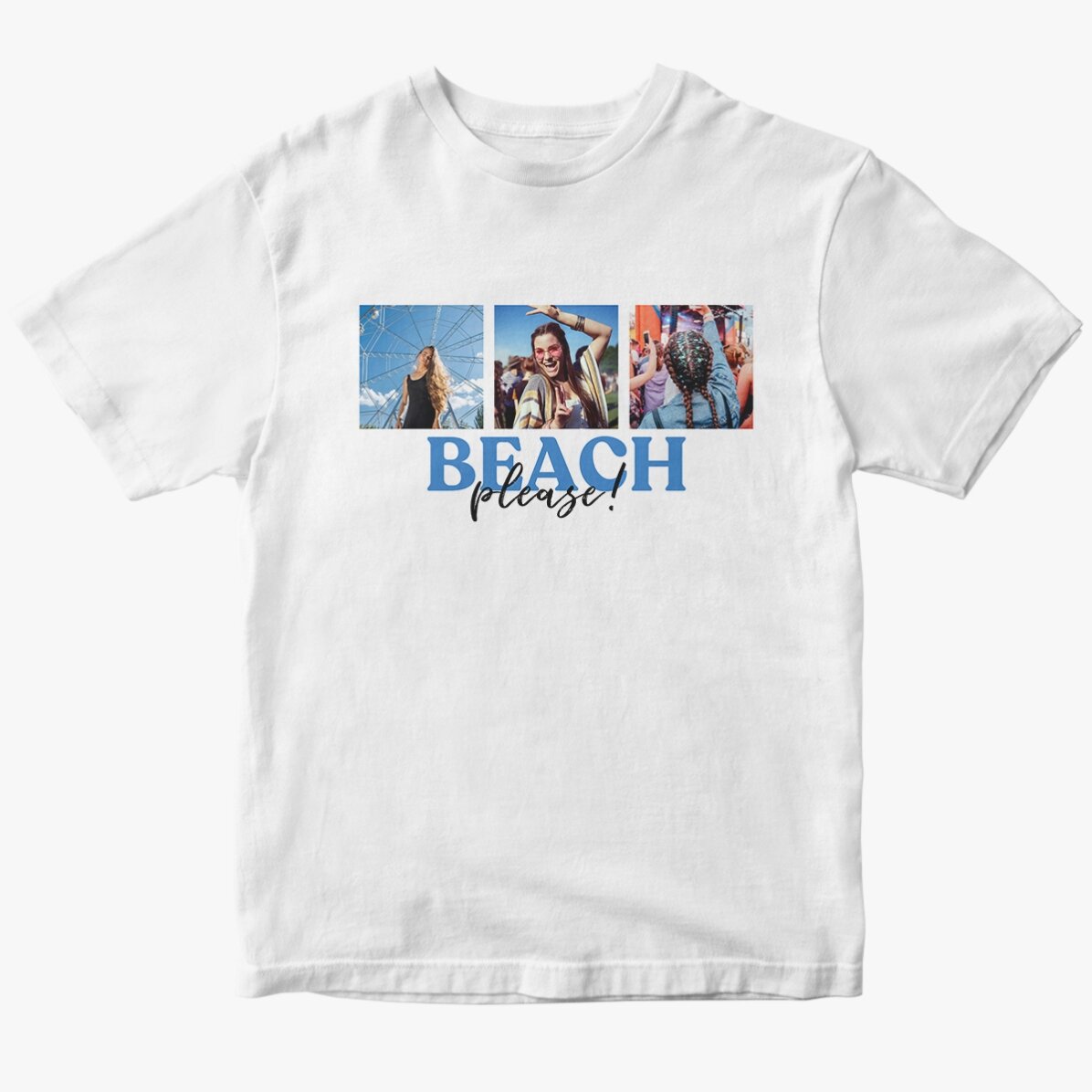 Personalised cotton T-shirt with 3 photos and message - Beach, please!