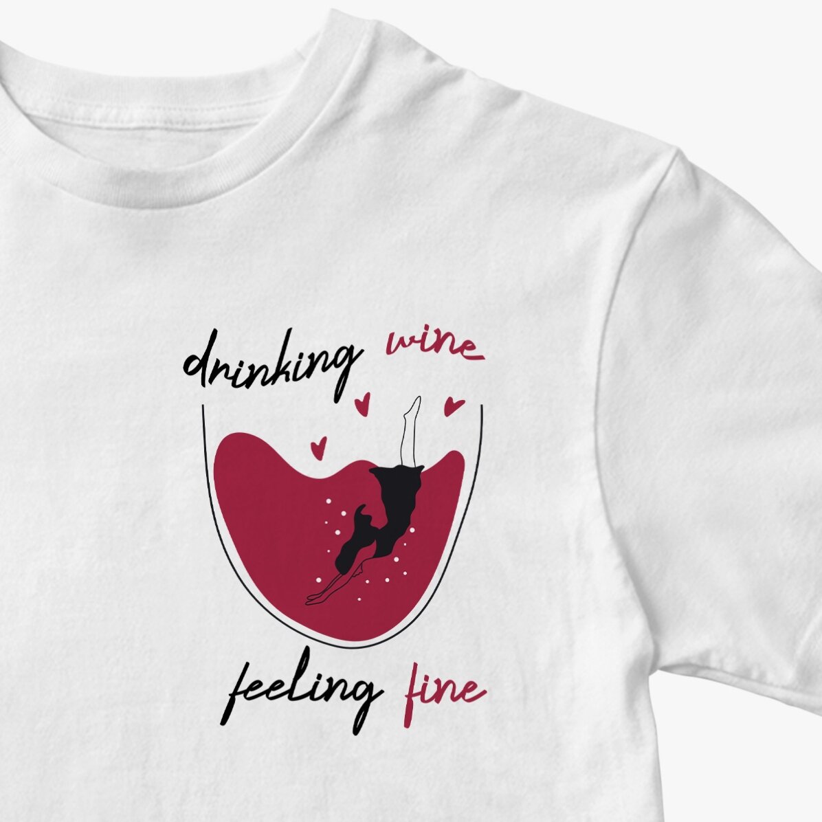 Tricou din bumbac personalizat cu text - Drinking wine, feeling fine