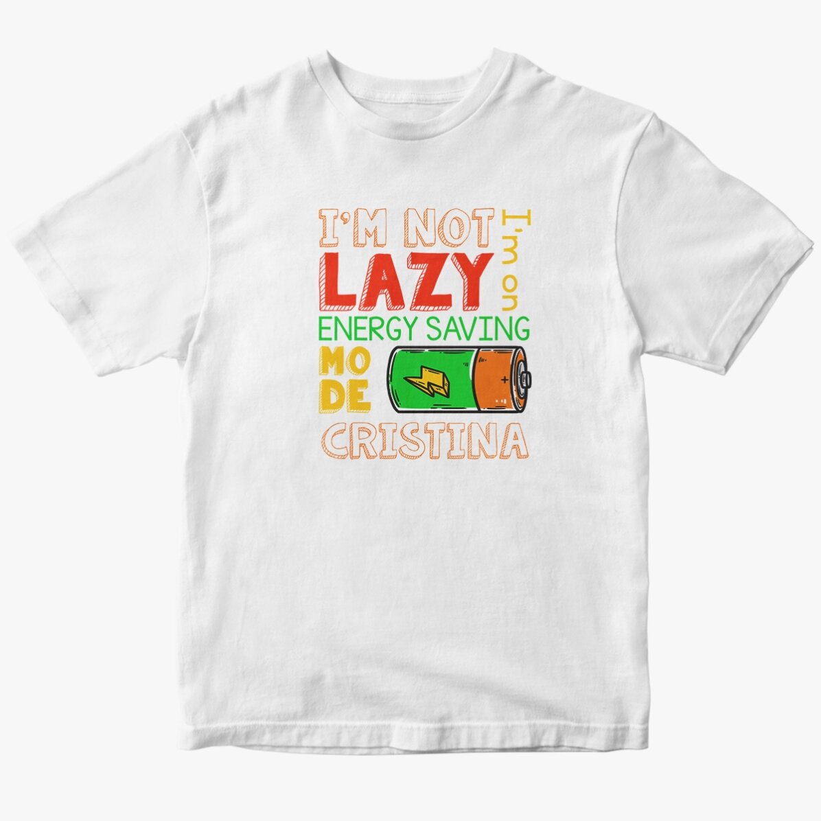 Custom cotton T-shirt with text - Energy saving mode