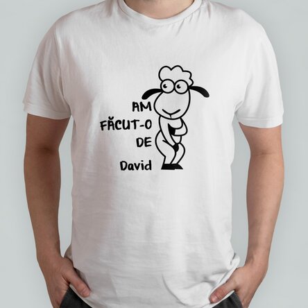 Tricou din bumbac personalizat cu text - Am făcut-o de oaie