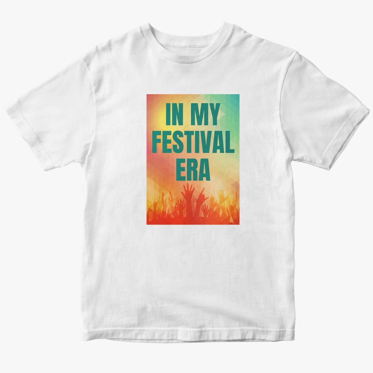 Custom cotton T-shirt with text - In My Festival Era