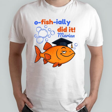 Tricou din bumbac personalizat cu text - o-fish-ially did it