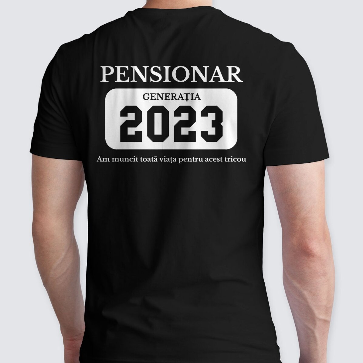 Tricou din bumbac personalizat cu text - Pensionare